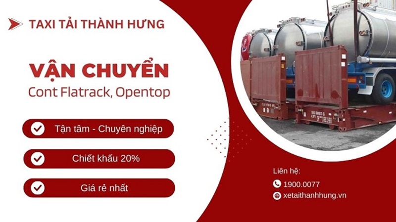 Dịch vụ vận chuyển Cont Flatrack, Opentop tại Thành Hưng