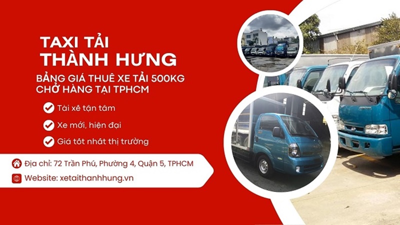 Bảng giá thuê xe tải 500kg chở hàng tại TPHCM [09/2024]