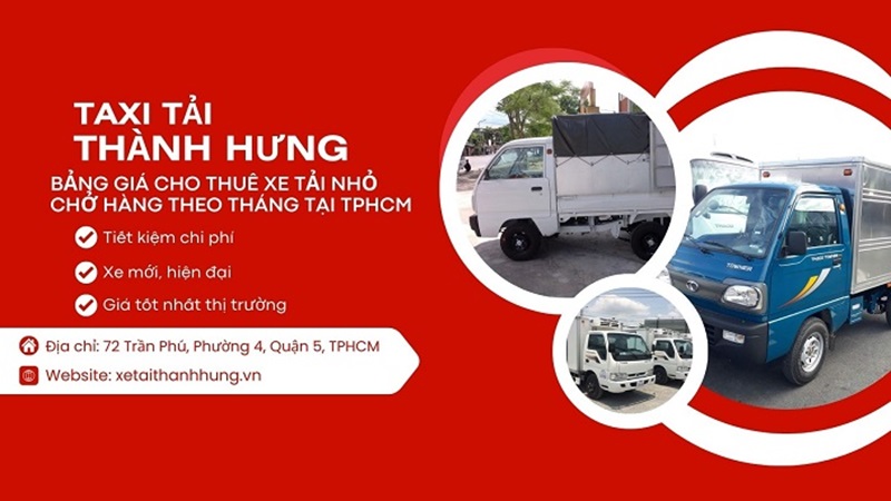 Bảng giá cho thuê xe tải nhỏ chở hàng theo tháng tại TPHCM [09/2024]