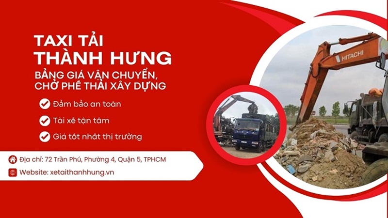 Bảng giá vận chuyển, chở phế thải xây dựng giá rẻ [09/2024]