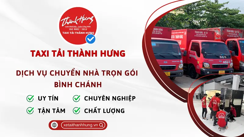 Dịch vụ chuyển nhà huyện Bình Chánh tại Thành Hưng