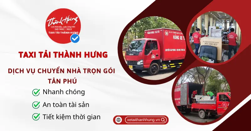 Xe Tải Thanh Hưng dịch chuyển nhà trọn gói Tân Phú