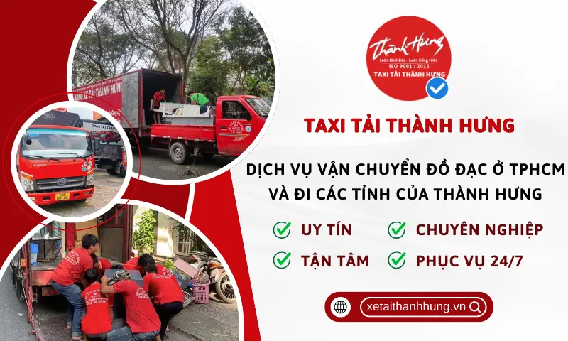 Dịch vụ vận chuyển đồ đạc ở TPHCM và đi các tỉnh