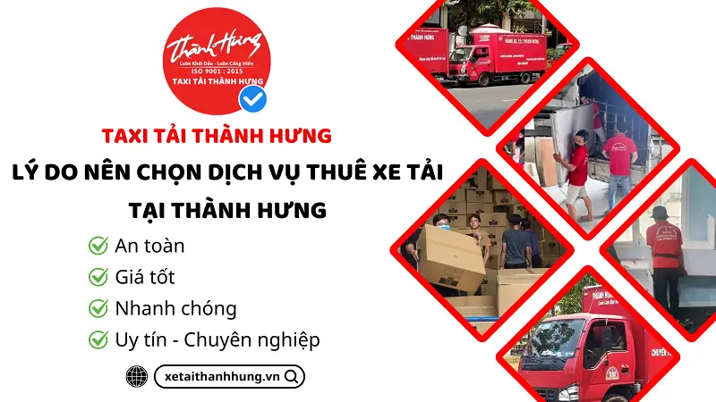 Lý do bạn nên chọn sử dụng dịch vụ cho thuê xe chở hàng Quận 6 tại Thành Hưng