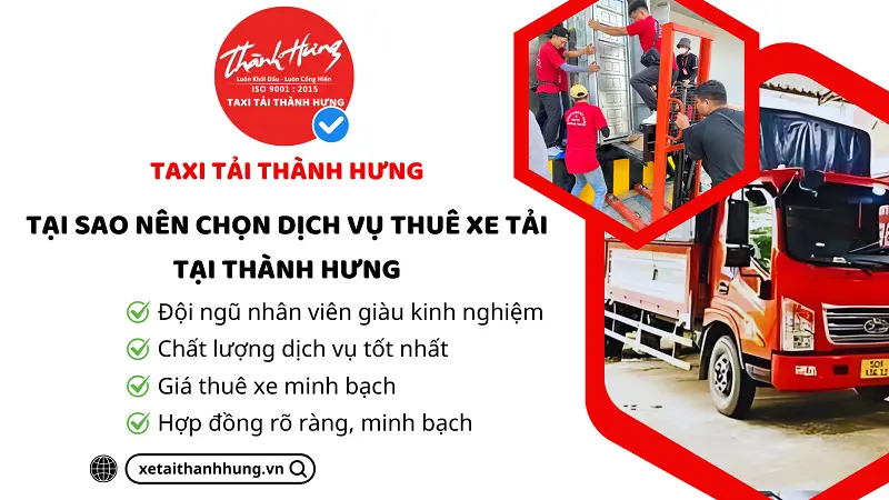 Những lợi ích khi lựa chọn sử dụng dịch vụ cho thuê xe tải chở hàng tại Thành Hưng